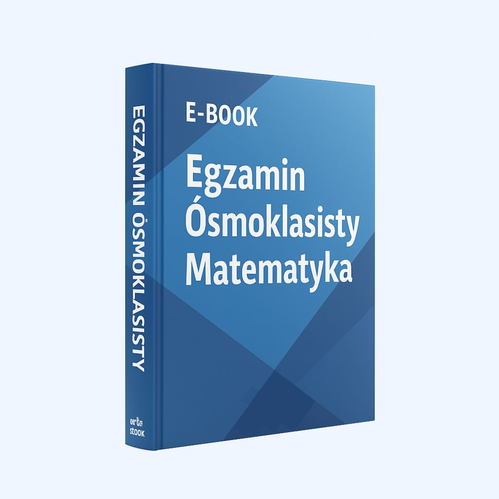 Ebook- Egzamin Ósmoklasisty Matematyka 2026